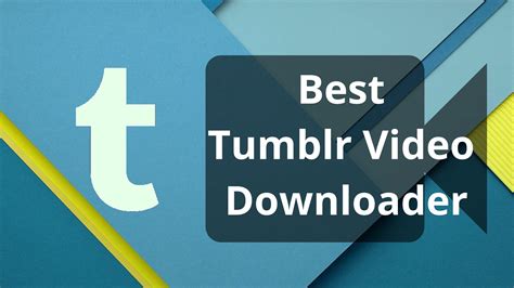 This Tumblr video downloader makes browsing and saving your favorite Tumblr videos a seamless experience. . Download tumblr video